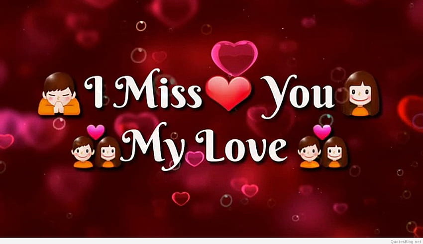 wallpaper miss you my love