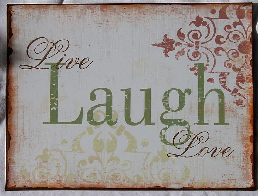 Live Laugh Love Signs Rustic Country View Original [] for your , Mobile & Tablet. Explore Primitive Screensaver & . Primitive Country , Primitive Background HD wallpaper
