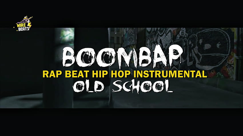 Real Old School Rap Beat â BoomBap Hip Hop Instrumental â Wirebeats The ...