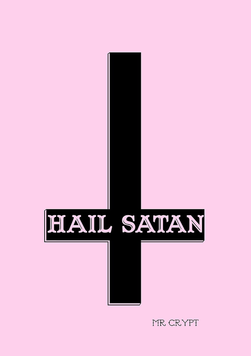 パステルピンクの背景に黒の逆十字が特徴のデジタルプリントで、十字の中にHail Satanという言葉があります。 私が選んだ。 サタン, あられサタン, 悪魔の芸術 HD電話の壁紙