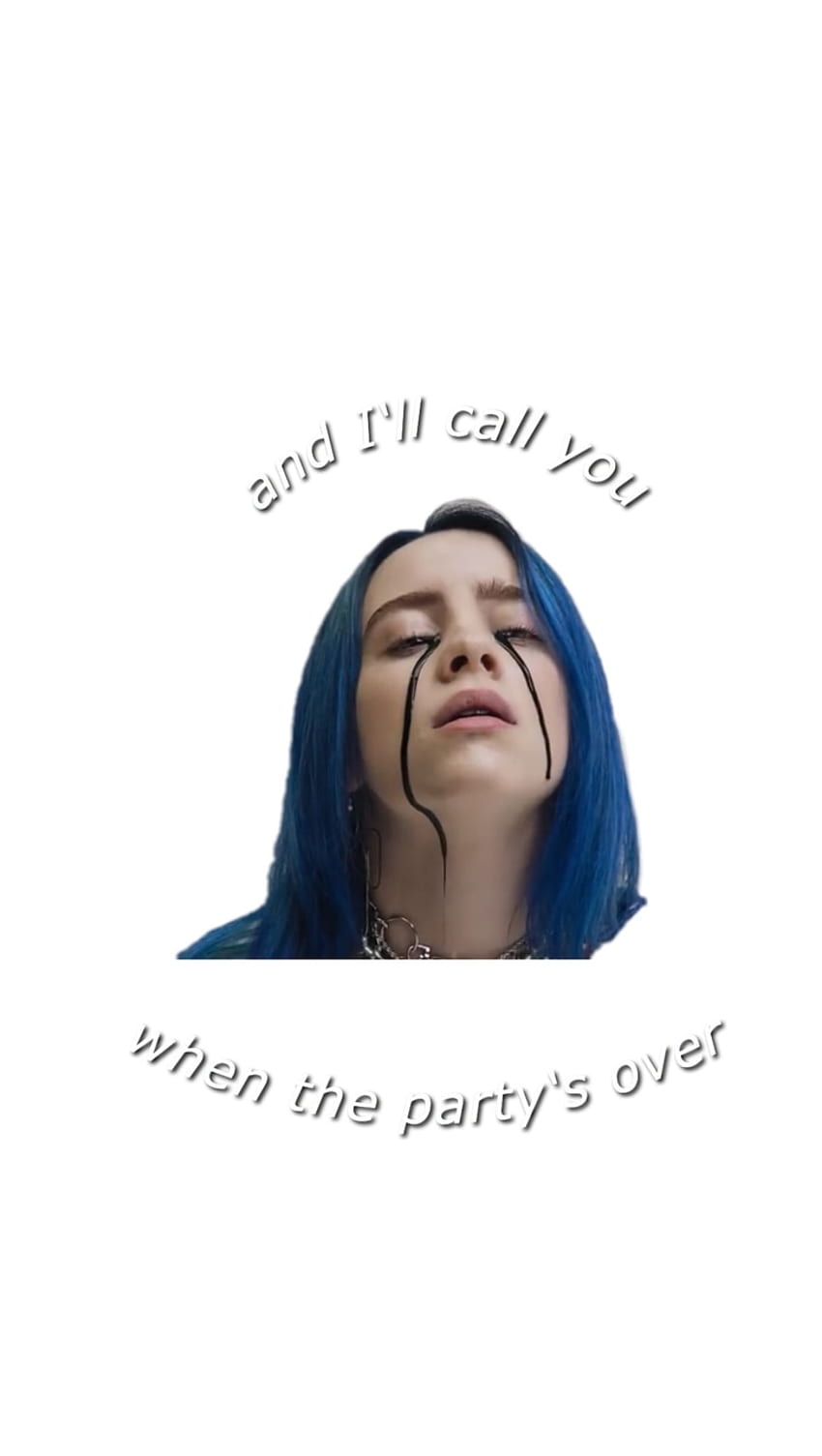 cute, fondo and when the partyis over -, Billie Eilish Sad HD phone wallpaper