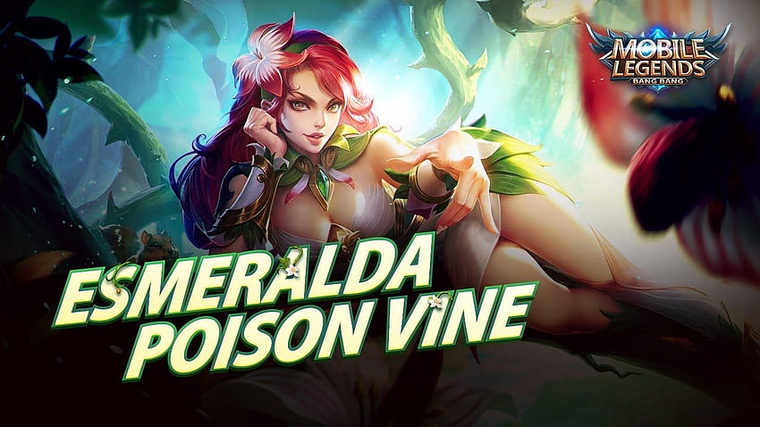 Esmeralda New Skin Poison Vine Mobile Legends Bang Bang Hd Wallpaper Pxfuel