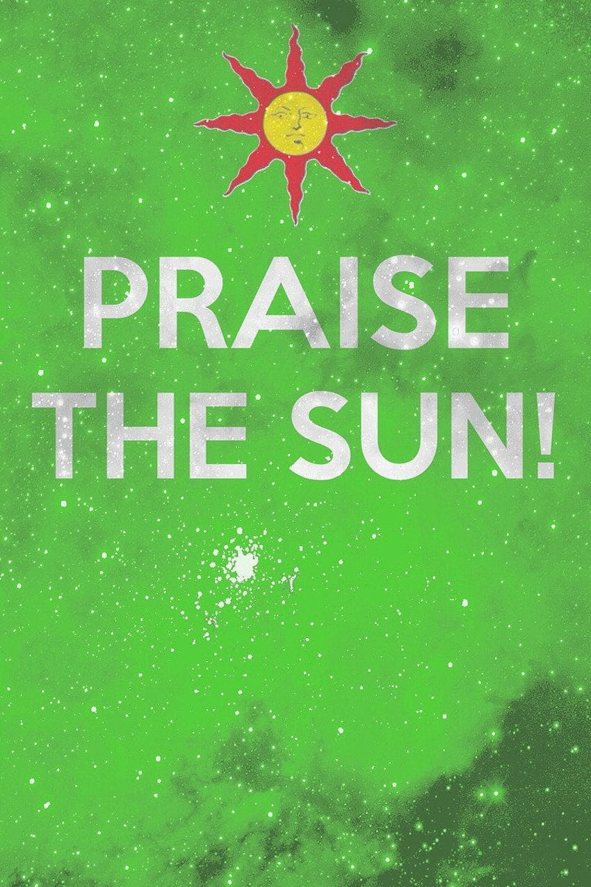 Praise The Sun IPhone : R Darksouls, Praise The Sun Phone HD phone wallpaper