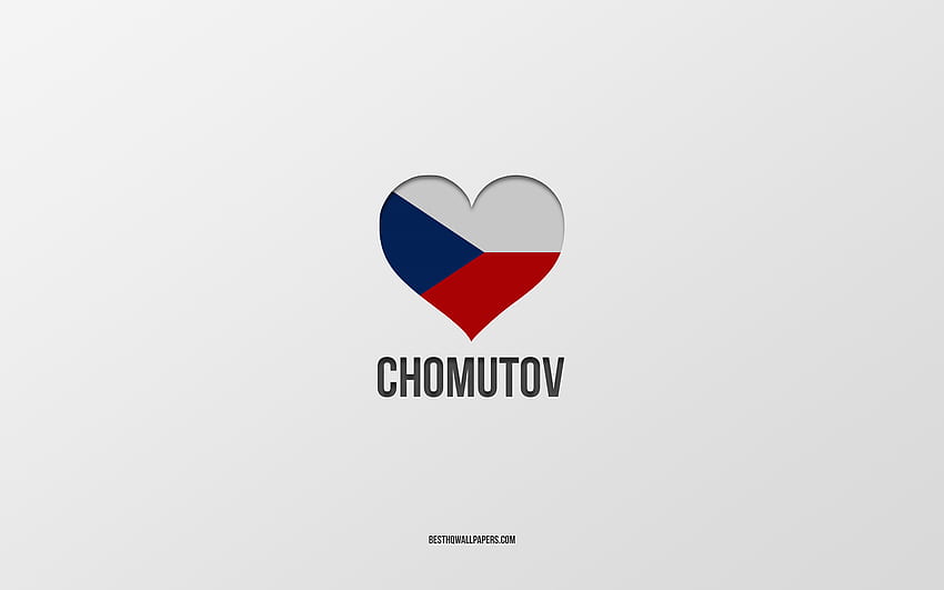 ฉันรัก Chomutov, เมืองเช็ก, วันแห่ง Chomutov, พื้นหลังสีเทา, Chomutov, สาธารณรัฐเช็ก, หัวใจธงเช็ก, เมืองโปรด, Love Chomutov วอลล์เปเปอร์ HD