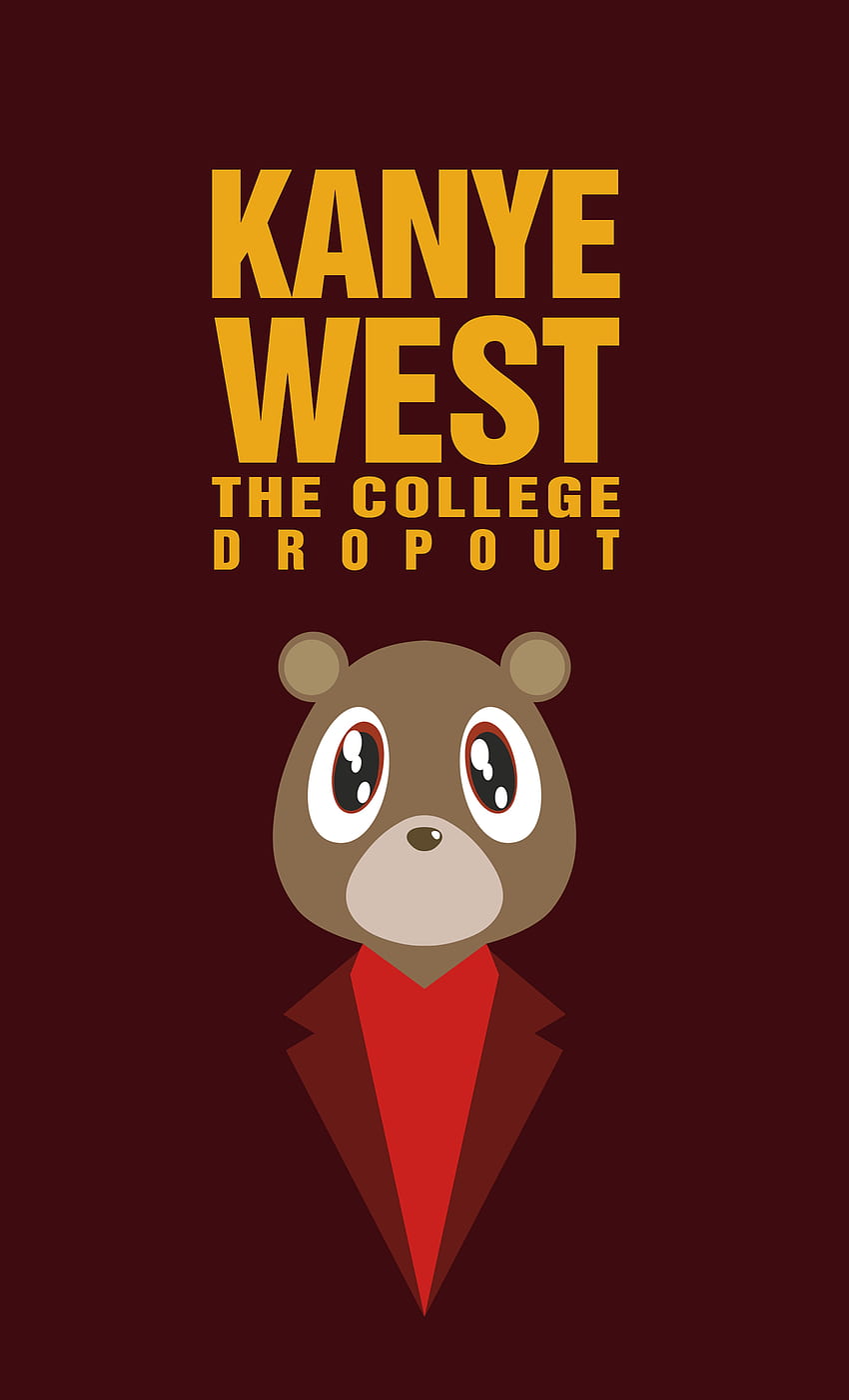 Can anyone make CD, LR, MBDTF, and Yeezus versions of these, College Dropout HD phone wallpaper