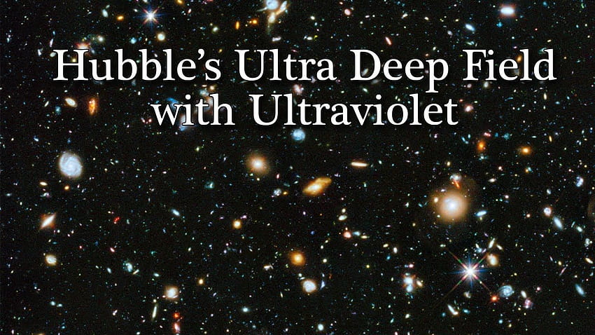 Hubble's Ultra Deep Field 2014 with ultraviolet light, Hubble Deep Space HD wallpaper