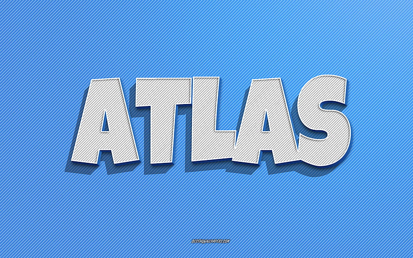 Atlas, blue lines background, with names, Atlas name, male names, Atlas greeting card, line art, with Atlas name HD wallpaper
