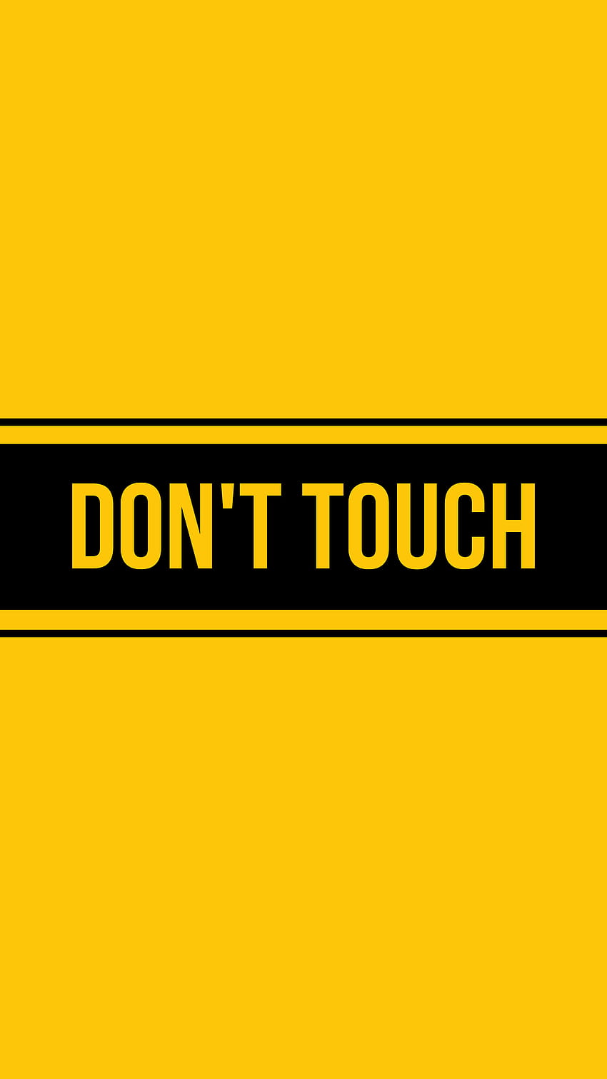 Nie dotykaj mojego telefonu na żywo Żółte tło, nie dotykaj mojego telefonu, żółte tło, nie dotykaj Tapeta na telefon HD