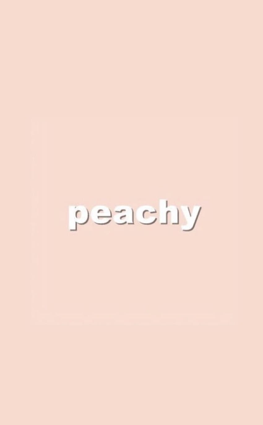 Peachy Peachy Aesthetic Hd Phone Wallpaper Pxfuel 8307