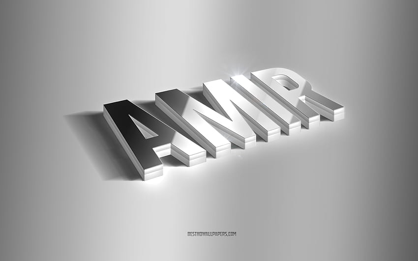Amir, ศิลปะ 3 มิติสีเงิน, พื้นหลังสีเทา, มีชื่อ, ชื่อ Amir, การ์ดอวยพร Amir, ศิลปะ 3 มิติ, ชื่อ Amir วอลล์เปเปอร์ HD