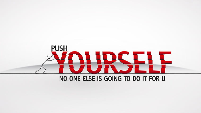 Push yourself again and again. Don't give an inch until the final buzzer sounds.. Work motivational quotes, Motivational quotes , Inspirational quotes, Be Yourself HD wallpaper