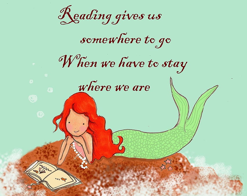 子供のための引用を読む - 愛の引用。 Reading quotes kids, Reading quotes, Mermaid quotes 高画質の壁紙