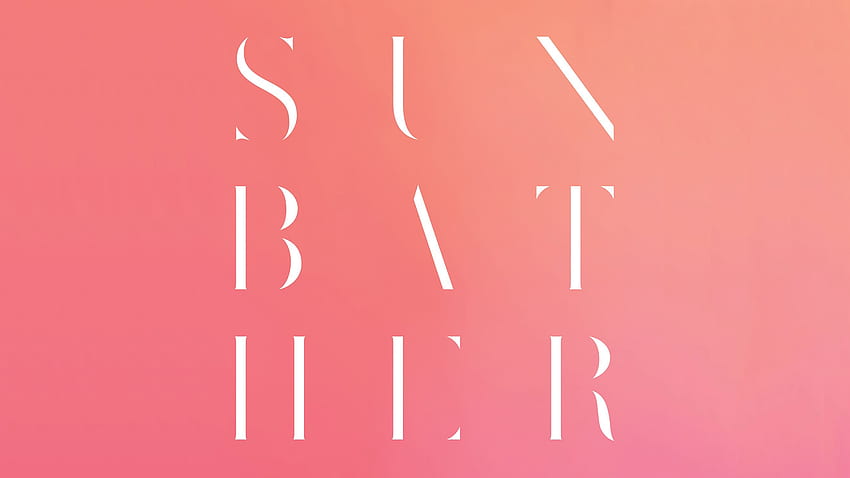 Albumcover To Deafheavens Sunbather [] : R HD-Hintergrundbild