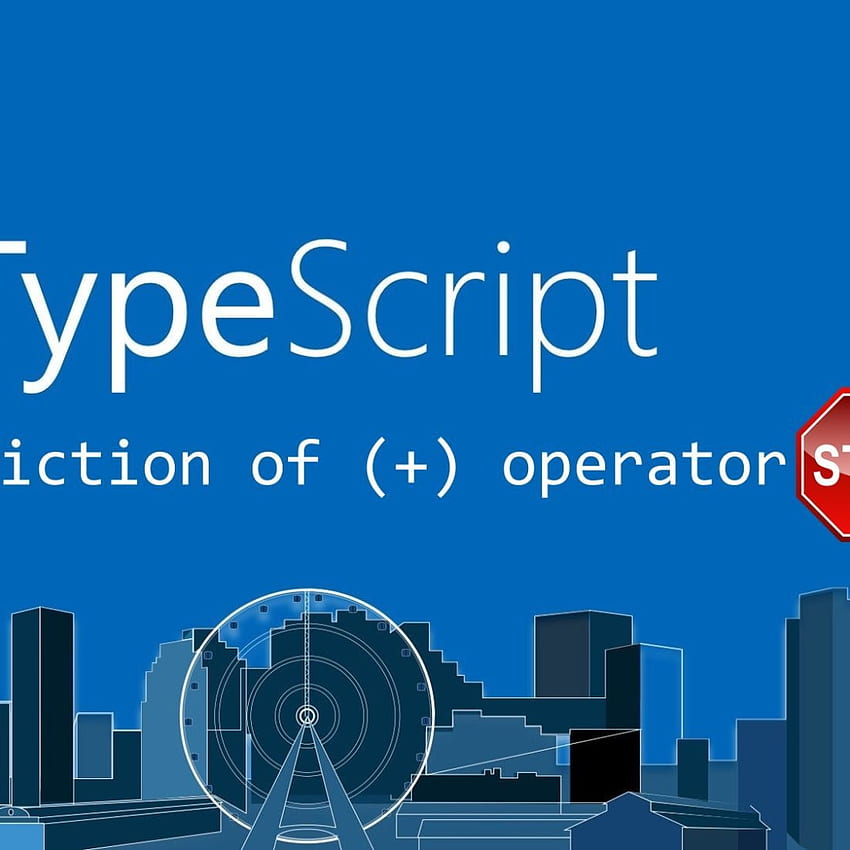 This is why TypeScript restricts + operator HD phone wallpaper