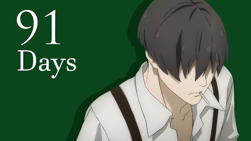 91 days Anime review  Sudorealm