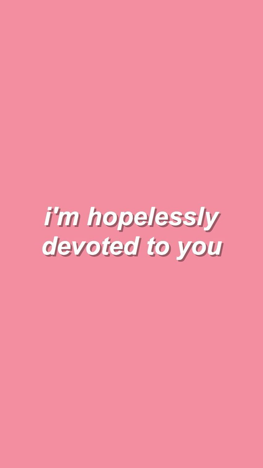 Hopelessly devoted to you // from grease. Lyric quotes HD phone ...