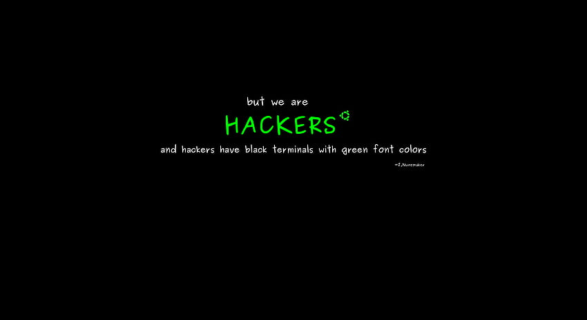 High Quality of Hack in Awesome Collection, BsnSCB, Cool Hacker HD wallpaper  | Pxfuel