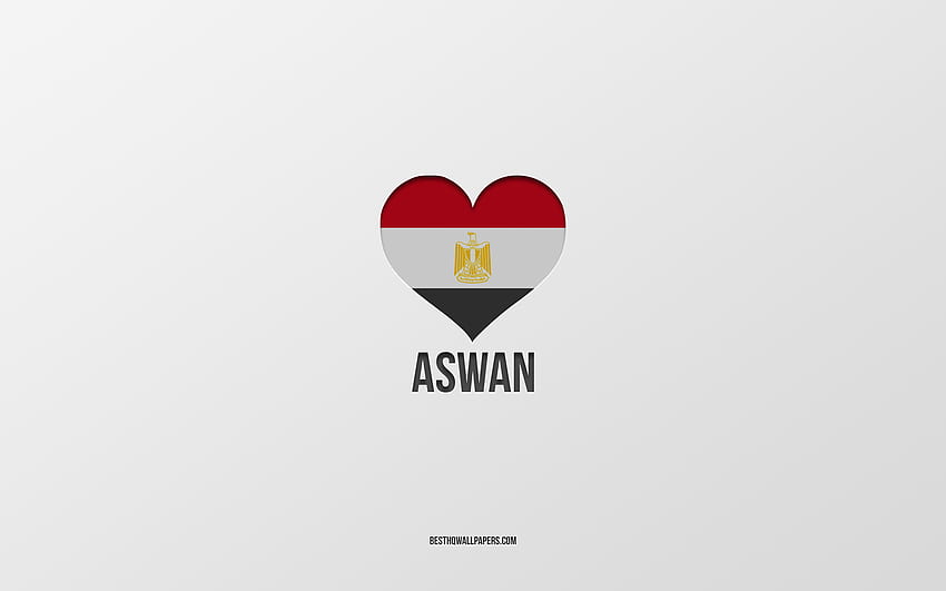 I Love Aswan, Egyptian cities, Day of Aswan, gray background, Aswan, Egypt, Egyptian flag heart, favorite cities, Love Aswan HD wallpaper