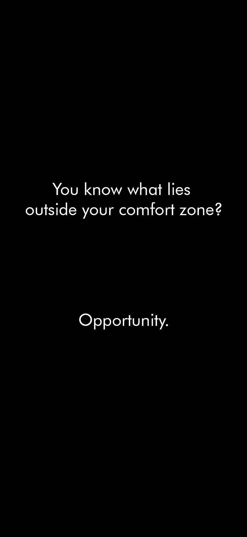 Outside Your Comfort Zone Motivational HD phone wallpaper