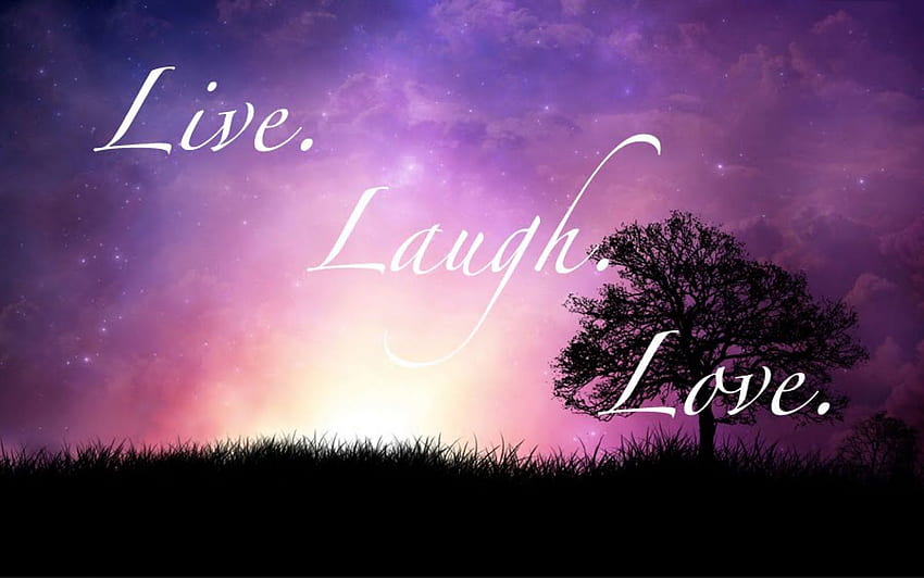 모바일 및 태블릿을 위한 Live Laugh Love []. 라이브 웃음 사랑을 탐험하십시오. 라이브 웃음 사랑, 라이브 사랑 웃음, 라이브 사랑 웃음 테두리 HD 월페이퍼