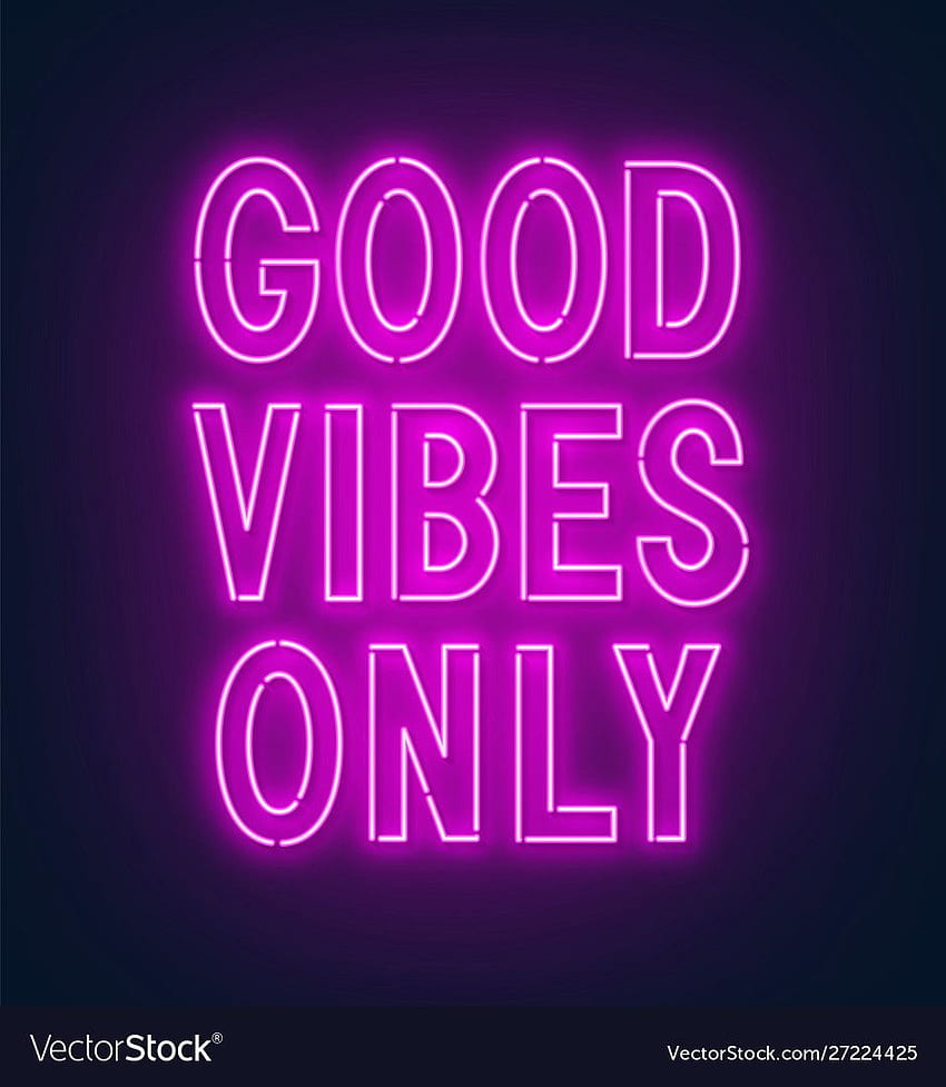 Purple Good Vibes Only Insegna al neon, solo Bad Vibes Sfondo del telefono HD