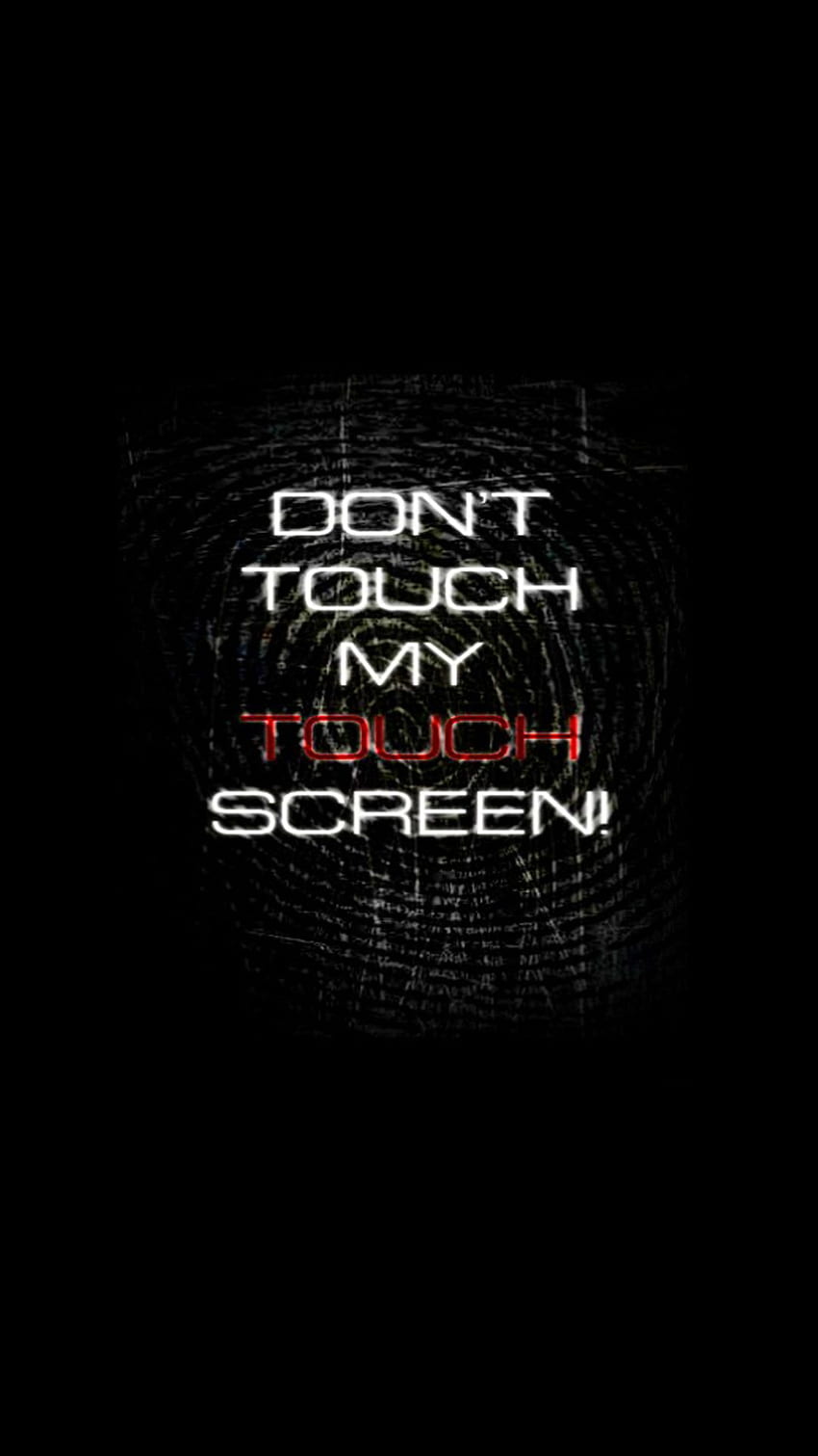 .wiki Don T Touch My Phone PIC WPB009143, Black HD phone wallpaper