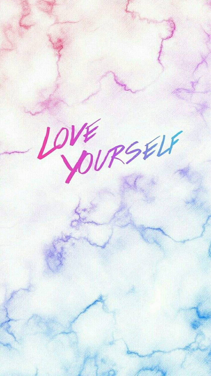 Love yourself, Love Yourself More HD phone wallpaper