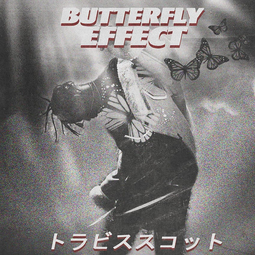 Travis Scott - butterfly Effect [] HD phone wallpaper | Pxfuel