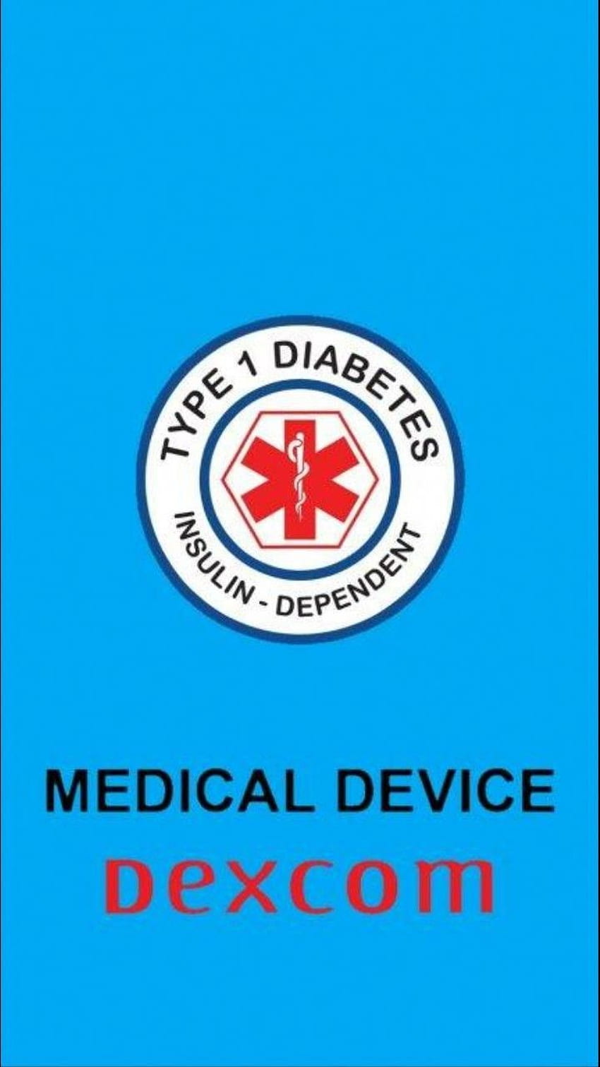 Medical device. Medical alert. Dexcom. . Type 1 Diabetes. T1D. Diabetes education, Diabetes, Diabetes in children HD phone wallpaper