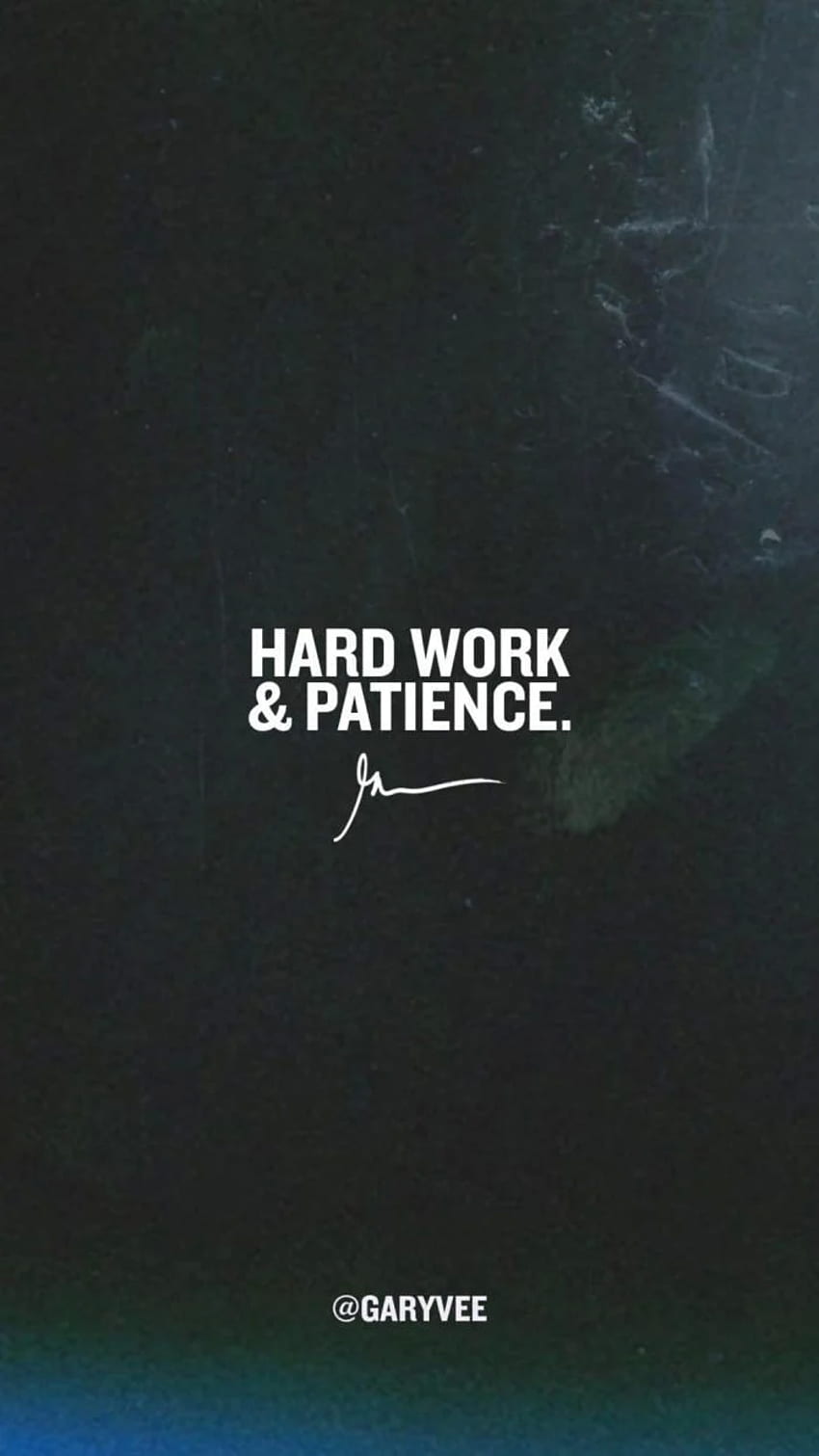 Hard work & patience – GaryVee , Hard Work Motivation HD phone ...