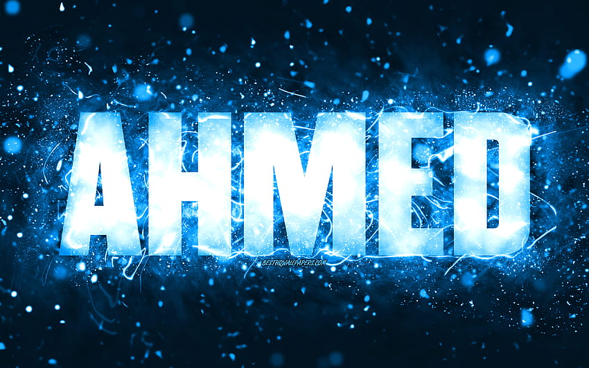 Happy Birtay Ahmed, , niebieskie neony, imię Ahmed, kreatywne, Ahmed Happy Birtay, Ahmed Birtay, popularne amerykańskie imiona męskie, z imieniem Ahmed, Ahmed Tapeta HD