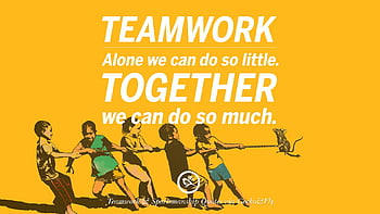 teamwork quotes wallpaper