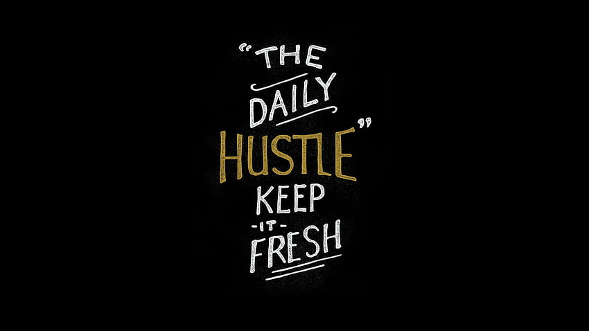 Black white gold Daily Hustle background, Stay Humble Hustle Hard HD  wallpaper | Pxfuel
