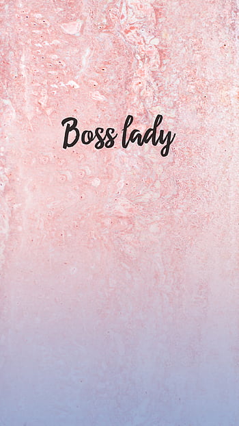 Boss Lady Wallpapers  Wallpaper Cave