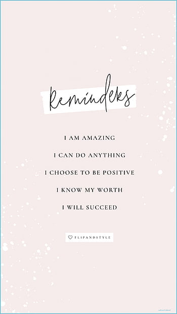 30 Daily Affirmations for Selflove  Free Wallpapers  Be My Travel Muse