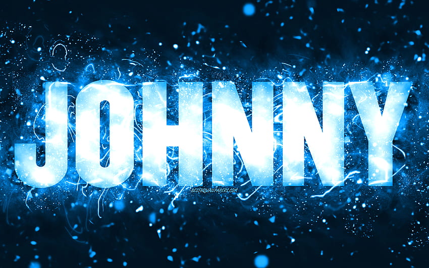 Happy Birtay Johnny, , blue neon lights, Johnny name, creative, Johnny Happy Birtay, Johnny Birtay, popular american male names, with Johnny name, Johnny HD wallpaper