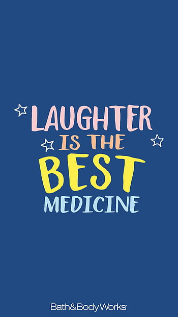 Laughter is the best medicine HD wallpapers | Pxfuel