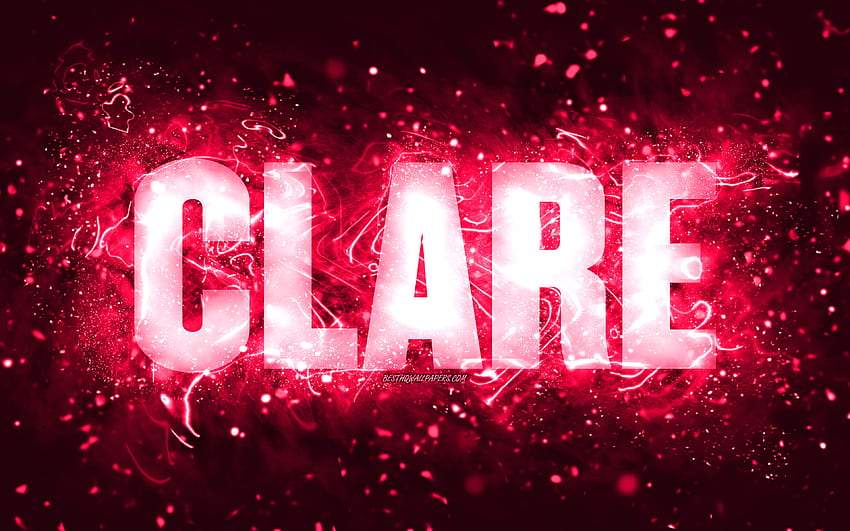Happy Birtay Clare, , pink neon lights, Clare name, creative, Clare ...
