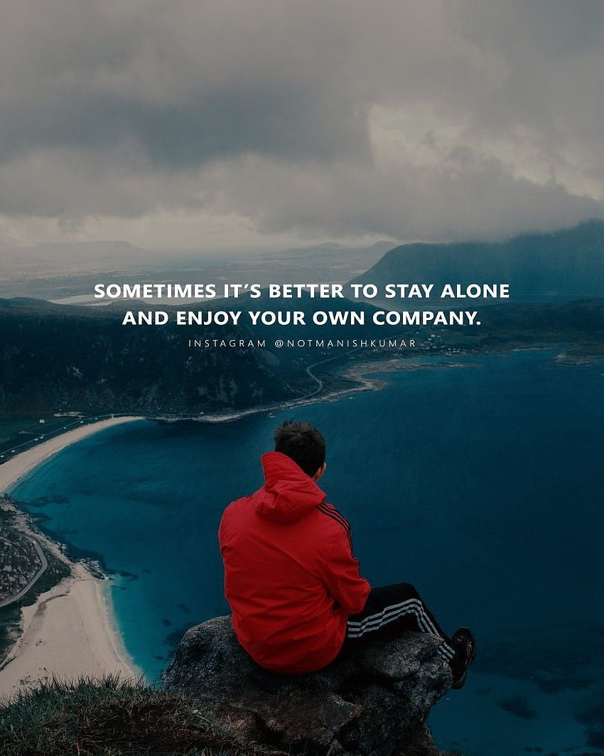 Living alone quotes, Happy Alone HD phone wallpaper | Pxfuel