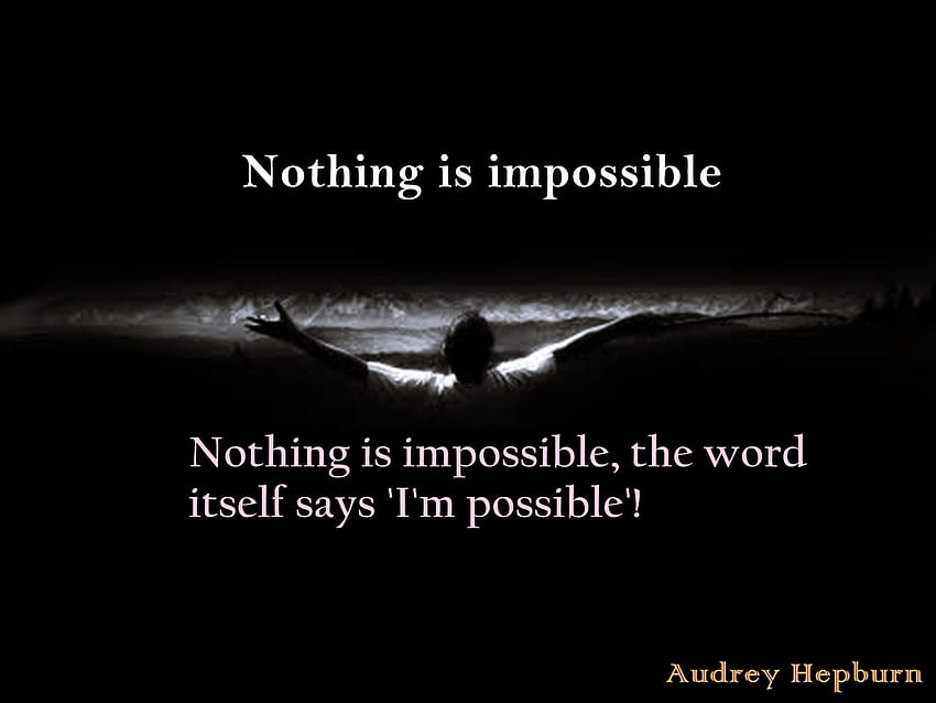 Nie ma rzeczy niemożliwych, cytaty Audrey Hepburn Tapeta HD