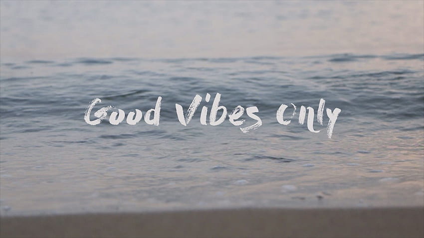 Good Vibes Only. Good vibes only, Good vibes, VSCO HD wallpaper
