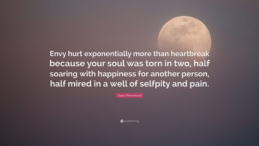 Zitat von Diana Peterfreund: „Neid schmerzt exponentiell mehr als Herzschmerz, weil deine Seele in zwei Teile gerissen wurde, halb aufsteigend vor Glück für einen anderen.“, Heartbreak On A Full Moon HD-Hintergrundbild
