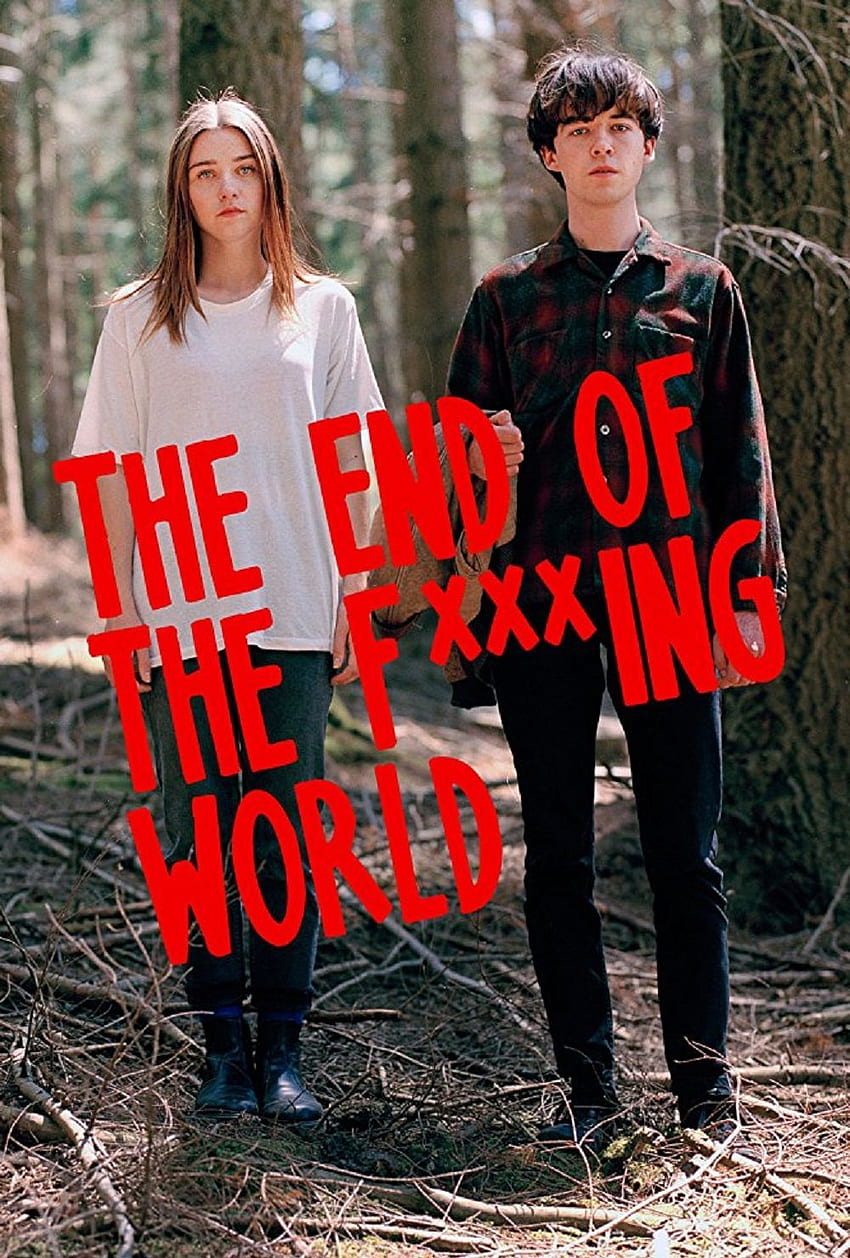 The End Of The Fucking World : เปิดตัวครั้งแรกในโลก The End of the F***ing World วอลล์เปเปอร์โทรศัพท์ HD