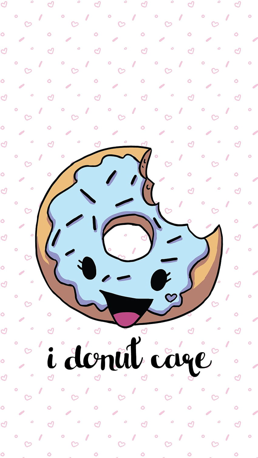 I Donut Care Blue Donut Donut Worry Be Happy Chocolate Donut HD phone wallpaper