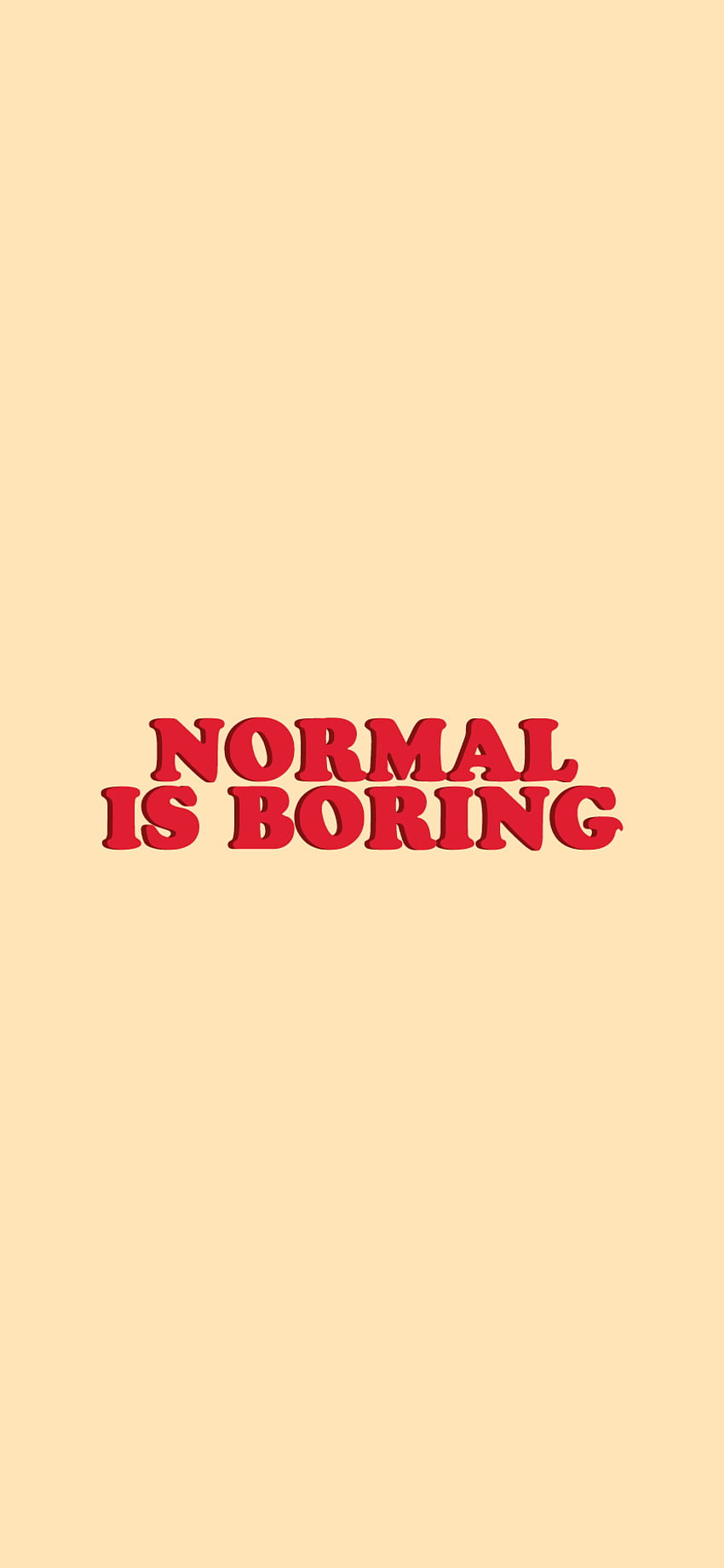 Normal Is Boring - Orange iPhone XR Background HD phone wallpaper