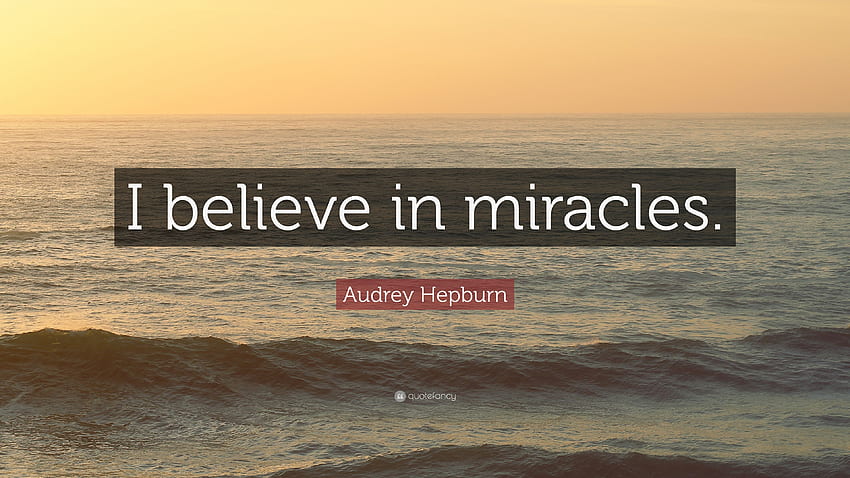 Cytat Audrey Hepburn: „Wierzę w cuda”. 10 Tapeta HD
