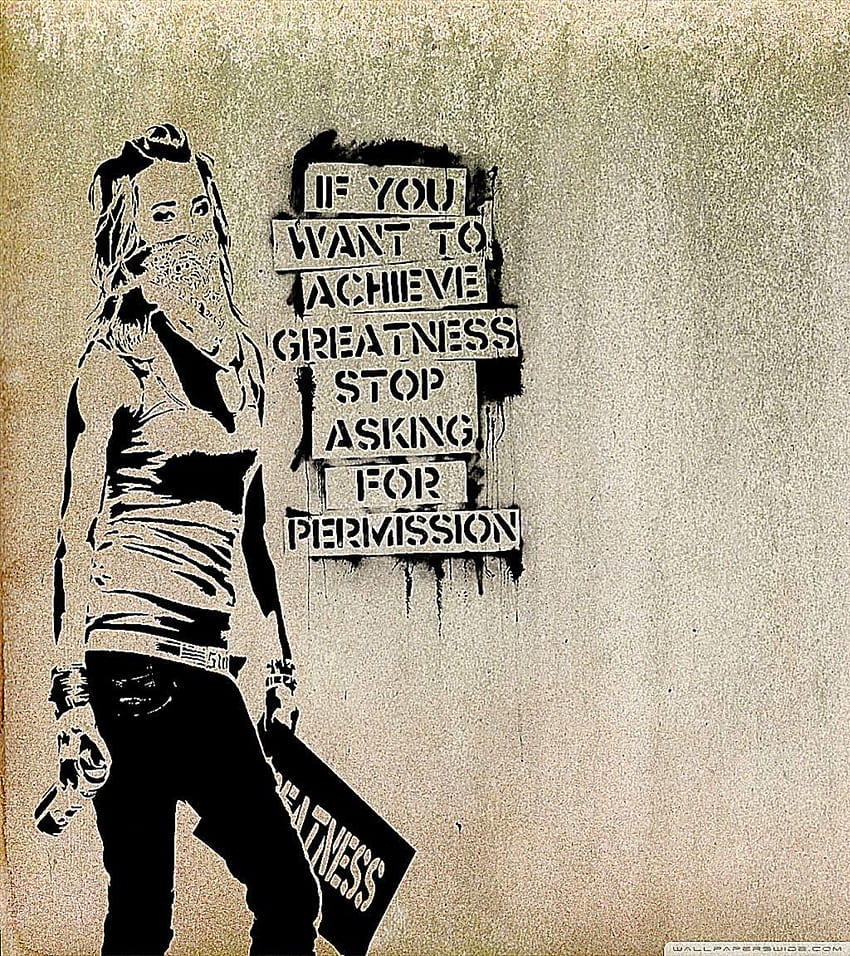 グラフィティ スローガン High Definition - Banksy If You Want To Achieve Greatness - -、Banksy Art HD電話の壁紙