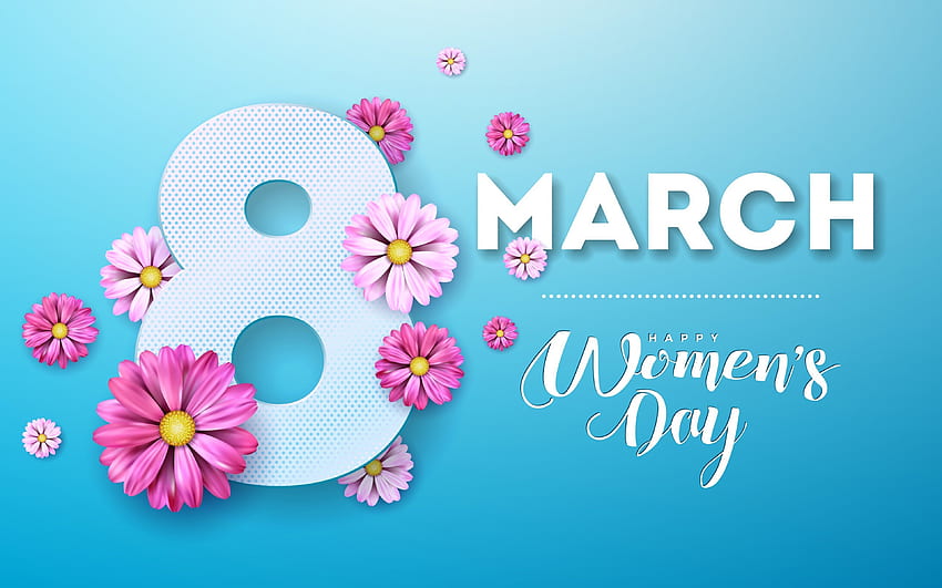 International Womens Day, , 8 March, blue backgrounds, creative, 8 March greeting card, Happy Womens Day, 3D flowers HD wallpaper