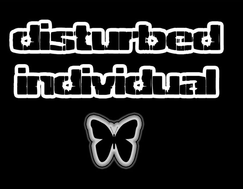 Disturbed Individual, white, black, disturbed, butterfly, individual, text HD тапет