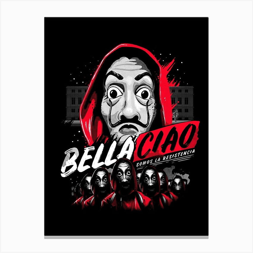 Bella Ciao Canvas Print in 2021. Joker , Day of the shirt, Canvas, Money Heist Bella Ciao HD phone wallpaper